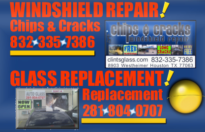 MORE HOUSTON AREA SHOPS: Clint's Chip & Crack Windshield Repair / Lee's All About Auto Glass Replacement / Heath's Mobile Windshield Repair 