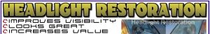 Headlight Restoration Houston TX Advertisement