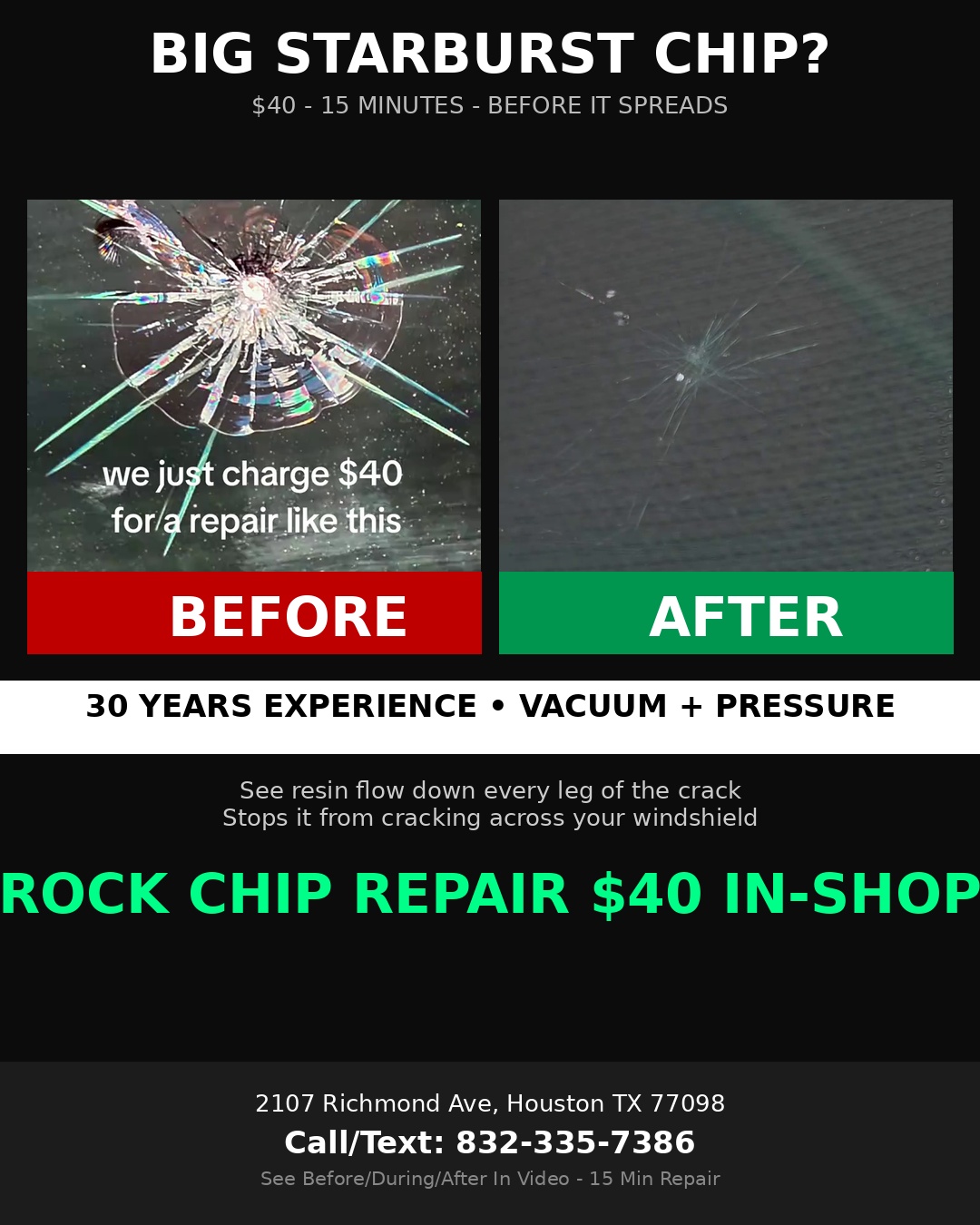 Big Starburst Windshield Chip Before After - $40 In-Shop Houston