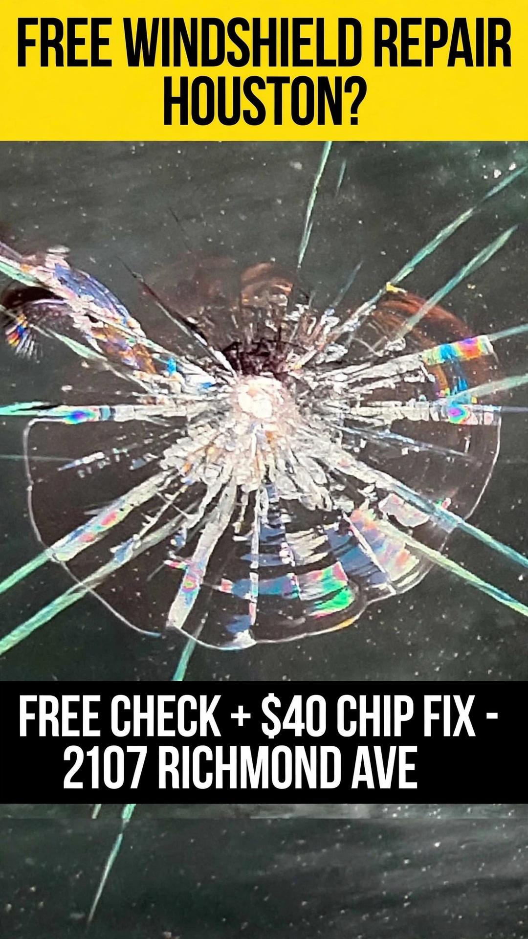 Free Windshield Repair Houston TX - $40 Chip